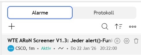 Alarm des Aron Screener